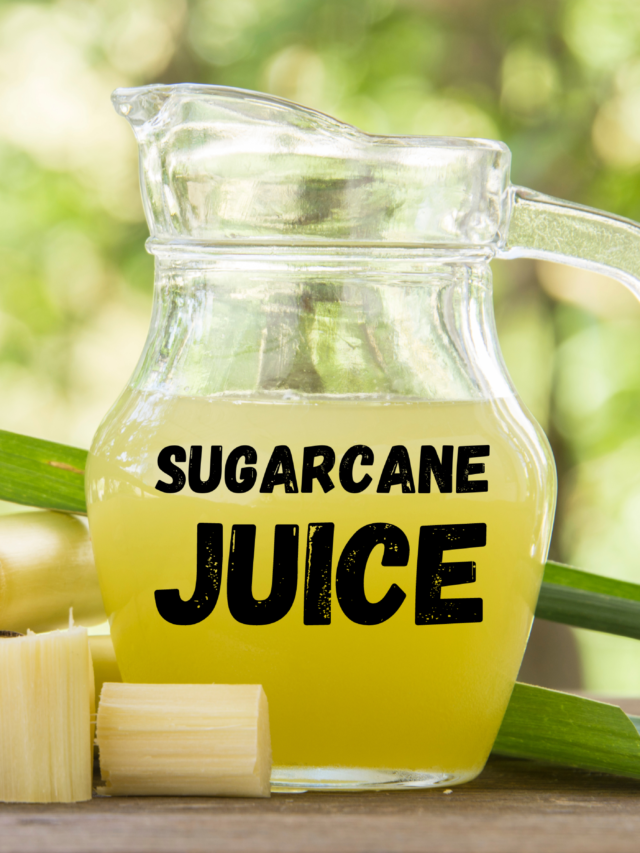 Sugarcane Juice The Ultimate Powerhouse